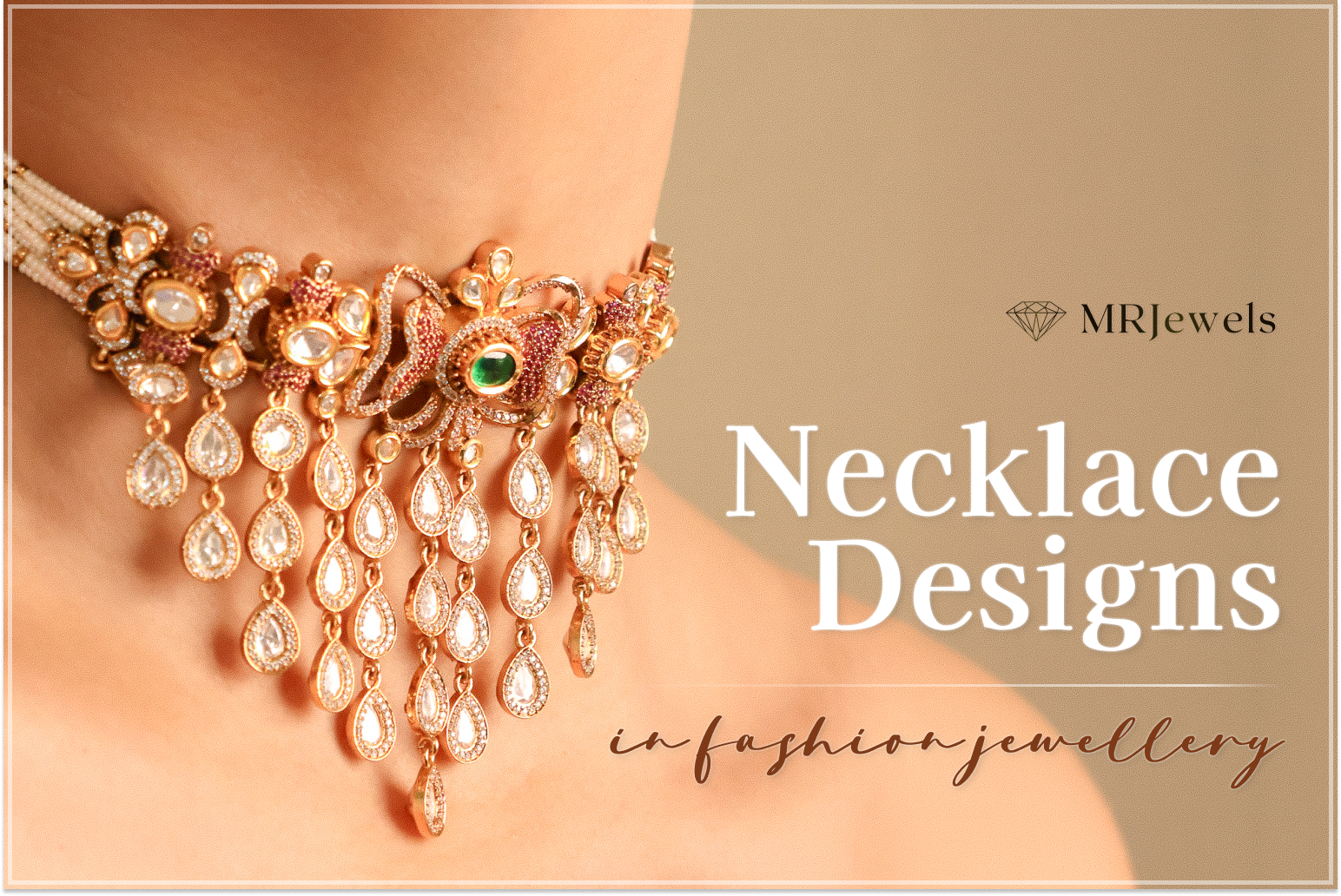 Necklace Designs in Fashion Jewellery: 18 Best Picks to Shop Now